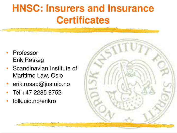 hnsc insurers and insurance certificates