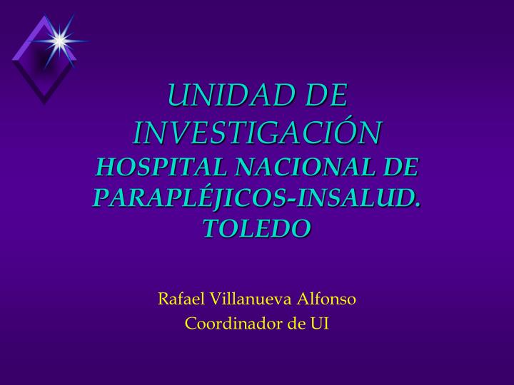 unidad de investigaci n hospital nacional de parapl jicos insalud toledo