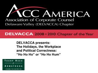 DELVACCA presents: The Holidays, the Workplace and Political Correctness: