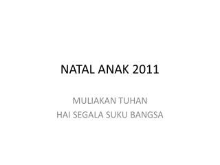 natal anak 2011