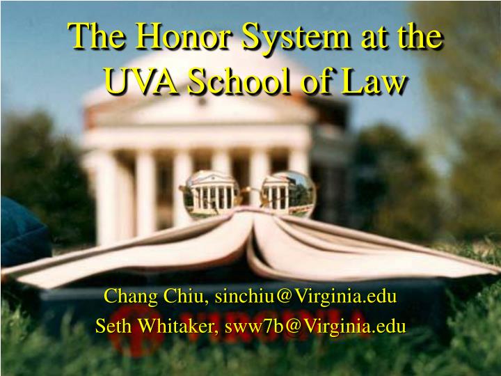 the honor system at the uva school of law