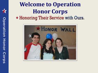 Welcome to Operation Honor Corps