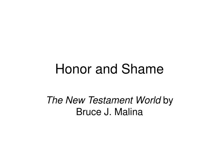 honor and shame
