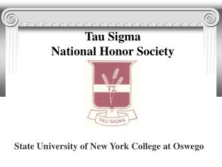 Tau Sigma National Honor Society