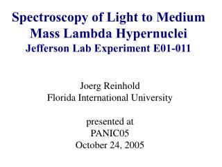 Spectroscopy of Light to Medium Mass Lambda Hypernuclei Jefferson Lab Experiment E01-011