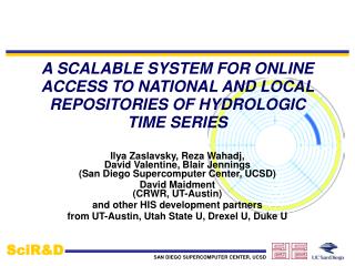 A SCALABLE SYSTEM FOR ONLINE ACCESS TO NATIONAL AND LOCAL REPOSITORIES OF HYDROLOGIC TIME SERIES