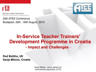 35th ATEE Conference Budapest, 26 th - 30th August, 2010