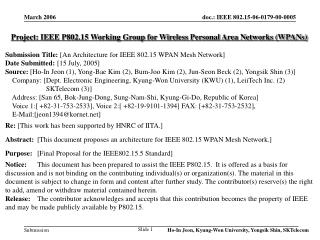 Project: IEEE P802.15 Working Group for Wireless Personal Area Networks (WPANs)