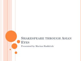 Shakespeare through Asian Eyes