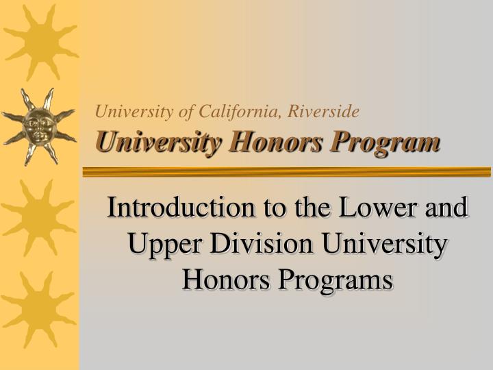 university of california riverside university honors program