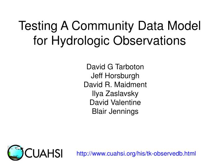 testing a community data model for hydrologic observations