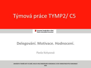 Týmová práce TYMP2/ C5