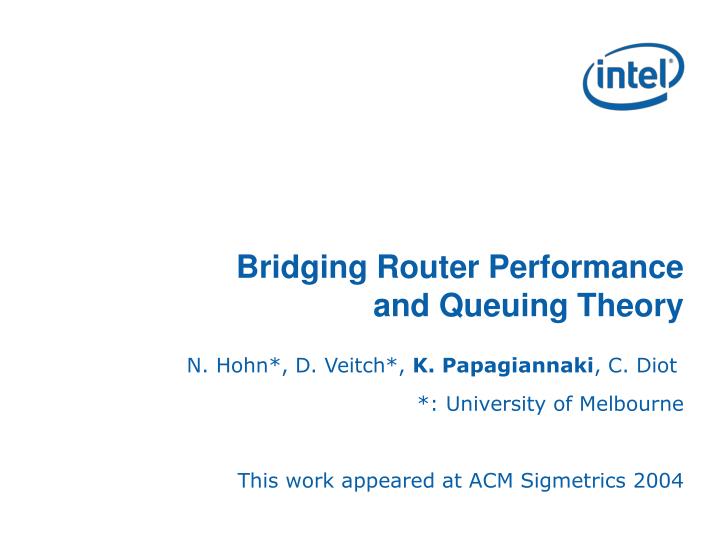 bridging router performance and queuing theory