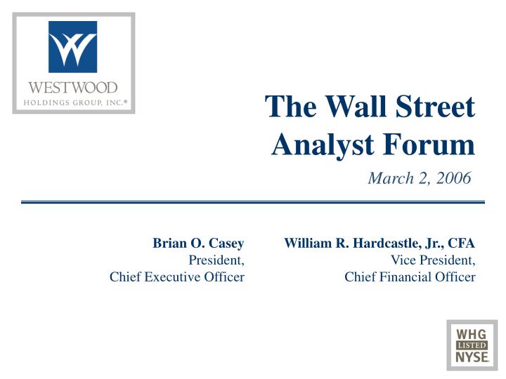 the wall street analyst forum