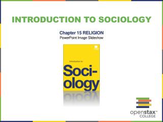Introduction to Sociology Chapter 15 RELIGION PowerPoint Image Slideshow