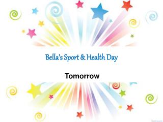 Bella’s Sport &amp; Health Day