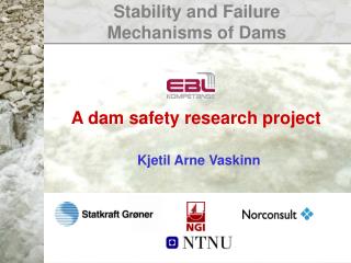 Stability and Failure Mechanisms of Dams