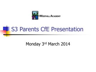 S3 Parents CfE Presentation