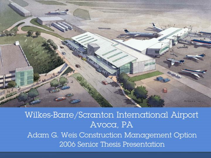 wilkes barre scranton international airport avoca pa