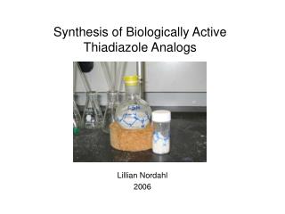 Synthesis of Biologically Active Thiadiazole Analogs