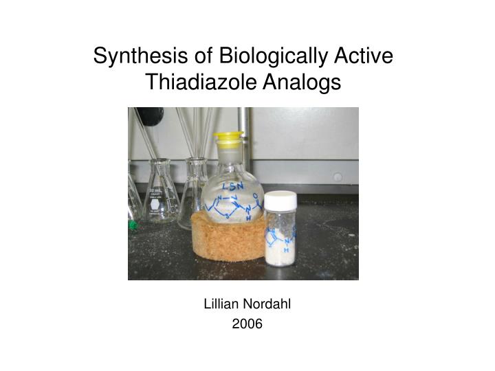 synthesis of biologically active thiadiazole analogs