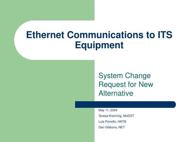 ethernet communications to its equipment