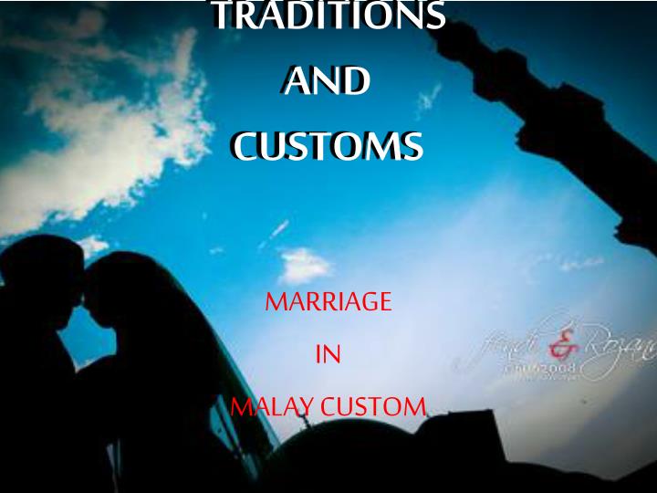 traditions and customs