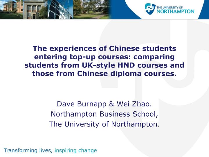dave burnapp wei zhao northampton business school the university of northampton