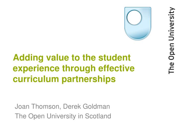 adding value to the student experience through effective curriculum partnerships