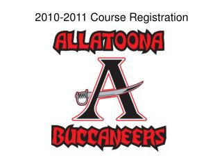 2010-2011 Course Registration