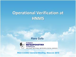 Operational Verification at HNMS