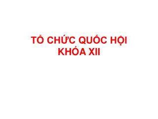 t ch c qu c h i kh a xii
