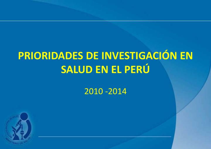 prioridades de investigaci n en salud en el per