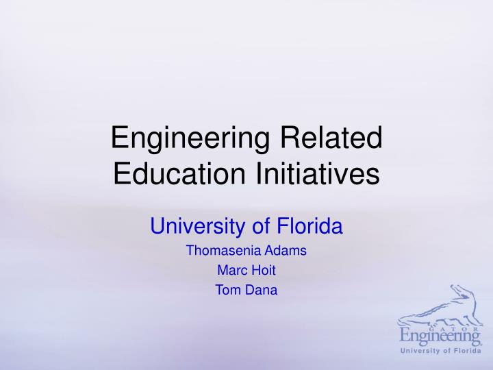 engineering related education initiatives