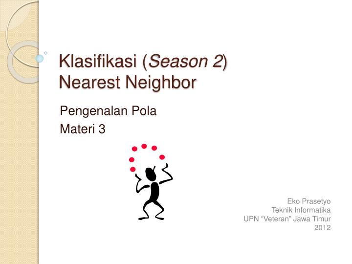 klasifikasi season 2 nearest neighbor