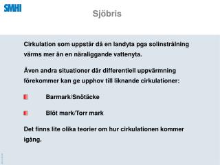 sj bris