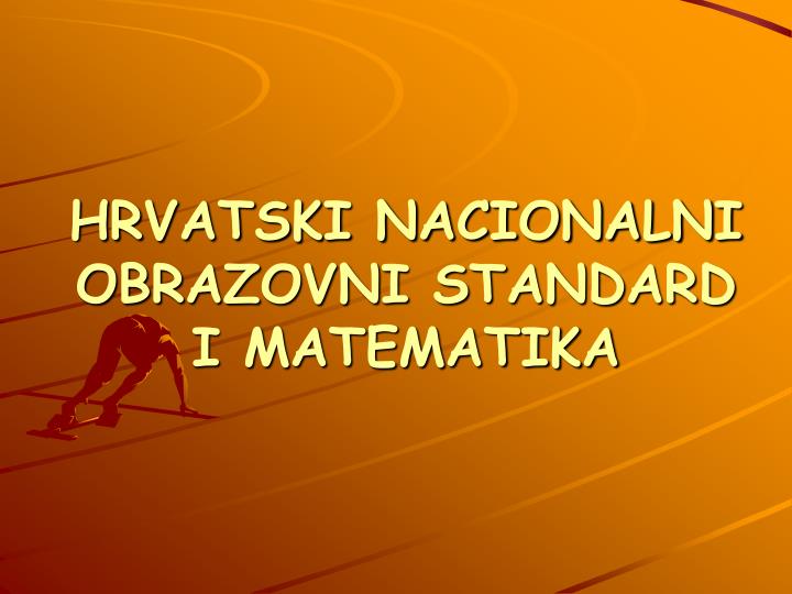hrvatski nacionalni obrazovni standard i matematika