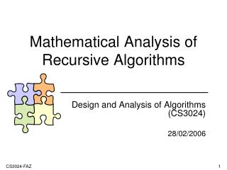 Mathematical Analysis of Recursive Algorithms