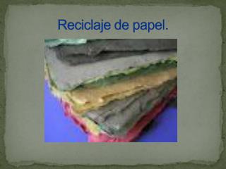 reciclaje de papel