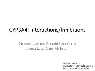 CYP3A4: Interactions/Inhibitions