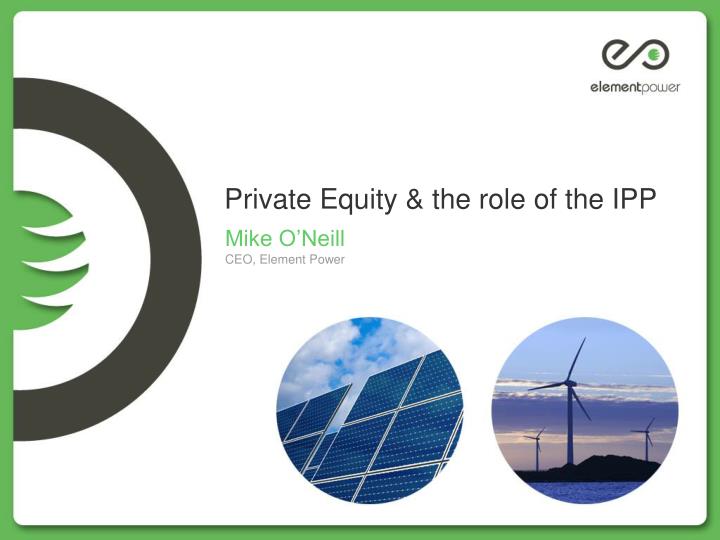 private equity the role of the ipp
