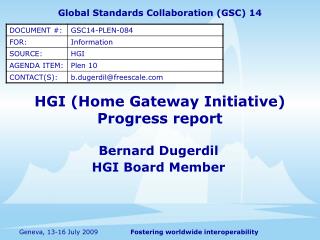 HGI (Home Gateway Initiative) Progress report