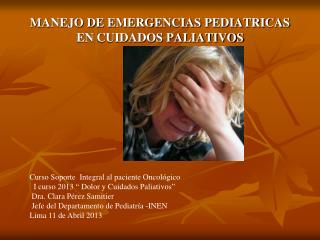 manejo de emergencias pediatricas en cuidados paliativos