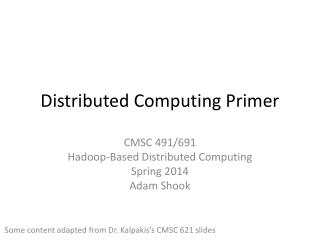 Distributed Computing Primer