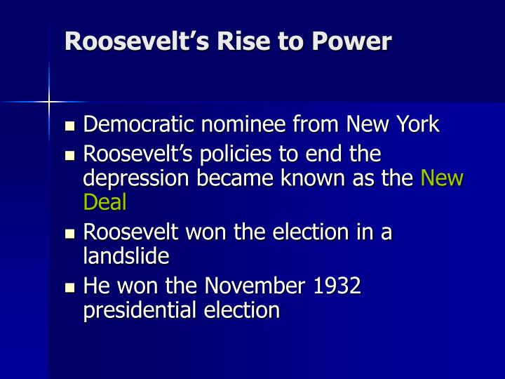 roosevelt s rise to power