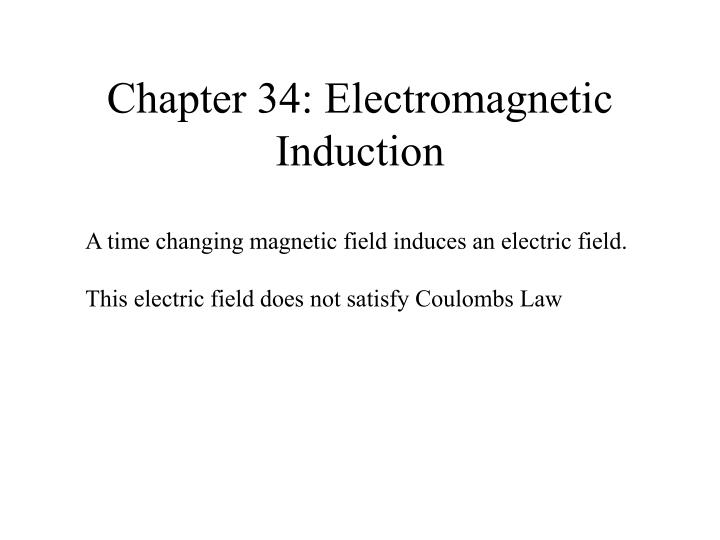 chapter 34 electromagnetic induction