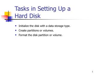Tasks in Setting Up a Hard Disk