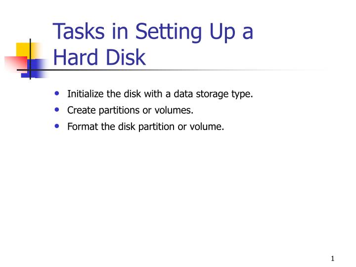 tasks in setting up a hard disk