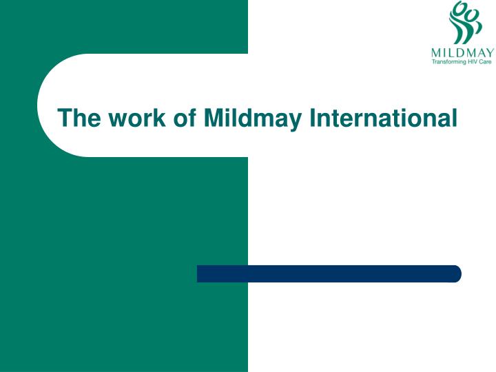 the work of mildmay international
