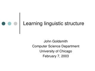Learning linguistic structure
